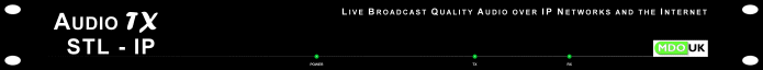 AudioTX STL-IP for live robust audio over IP and STL over IP networks